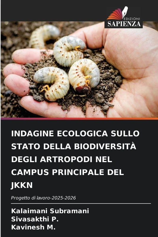 Indagine Ecologica Sullo Stato Della Biodiversità Degli Artropodi Nel Campus Principale del Jkkn: Progetto di lavoro-2025-2026 - Image 1