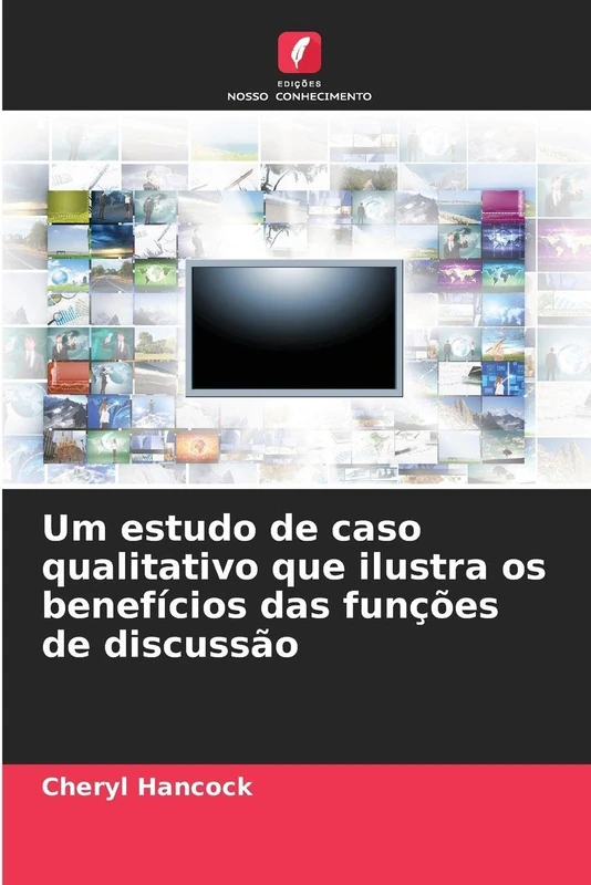 Um estudo de caso qualitativo que ilustra os benefícios das funções de discussão