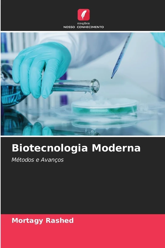 Biotecnologia Moderna: Métodos e Avanços
