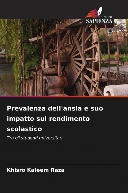 Prevalenza dell'ansia e suo impatto sul rendimento scolastico: Tra gli studenti universitari
