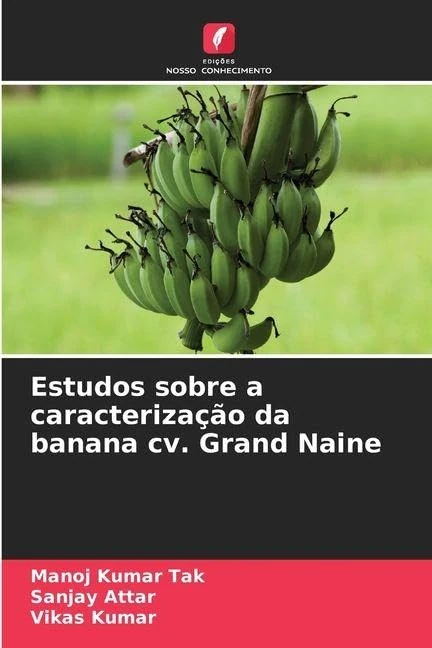 Estudos sobre a caracterização da banana cv. Grand Naine