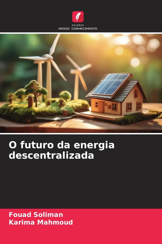 O futuro da energia descentralizada