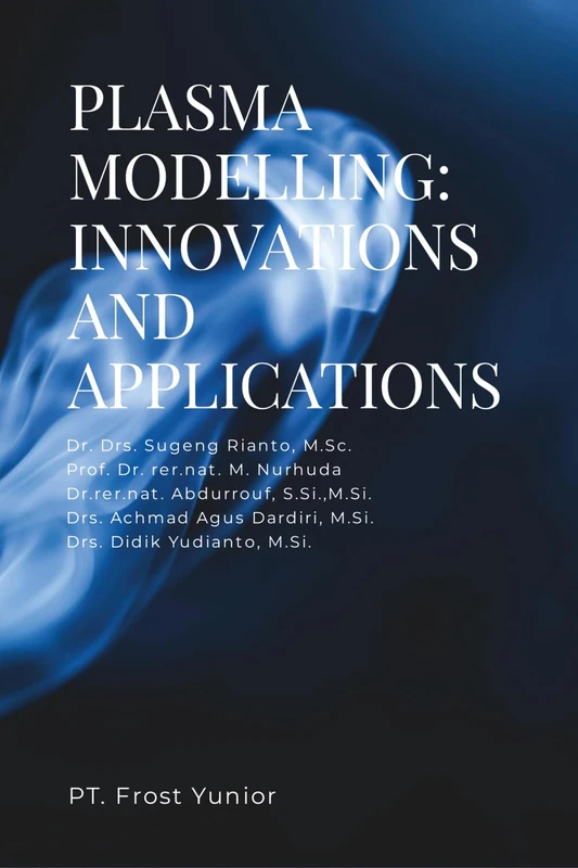 PLASMA MODELLING: INNOVATIONS AND APPLICATIONS - Image 1