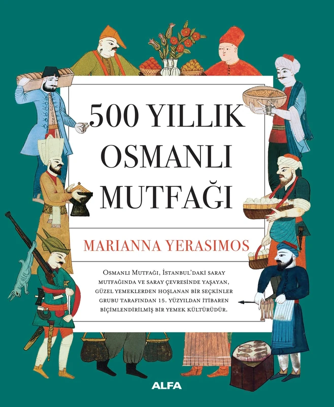 500 Yıllık Osmanlı Mutfağı