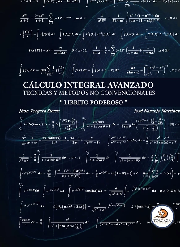 CÁLCULO INTEGRAL AVANZADO: TÉCNICAS Y MÉTODOS NO CONVENCIONALES