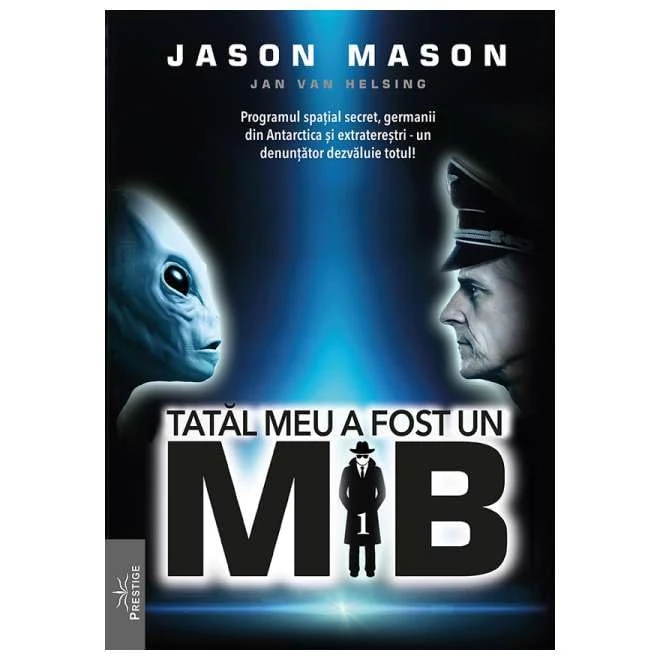 Tatal Meu A Fost Un Mib. Vol. 1