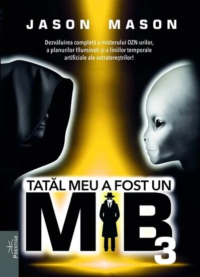 Tatal meu a fost un MiB Vol.3 - Image 1