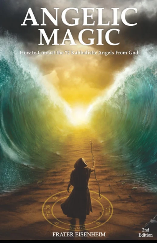 Angelic Magic: How to Contact the 72 kabbalistic Angels From God