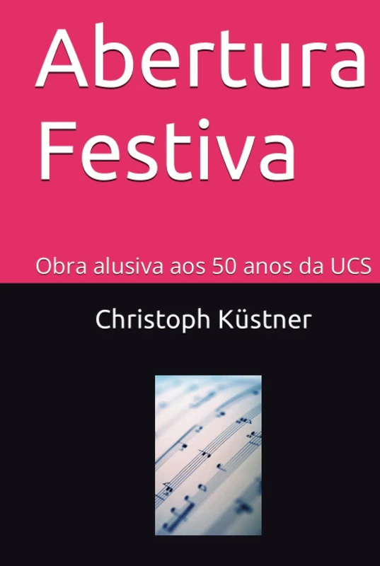 Abertura Festiva: Obra alusiva aos 50 anos da UCS