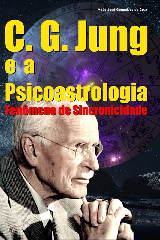 C. G. Jung e a Psicoastrologia – Fenômeno de Sincronicidade