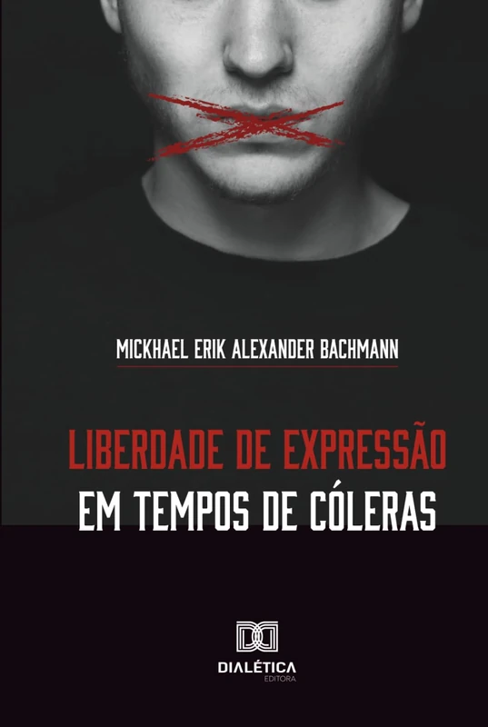Liberdade de expressão em tempos de cóleras