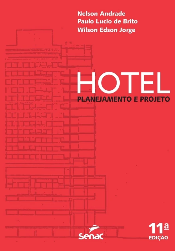 Hotel: planejamento e projeto