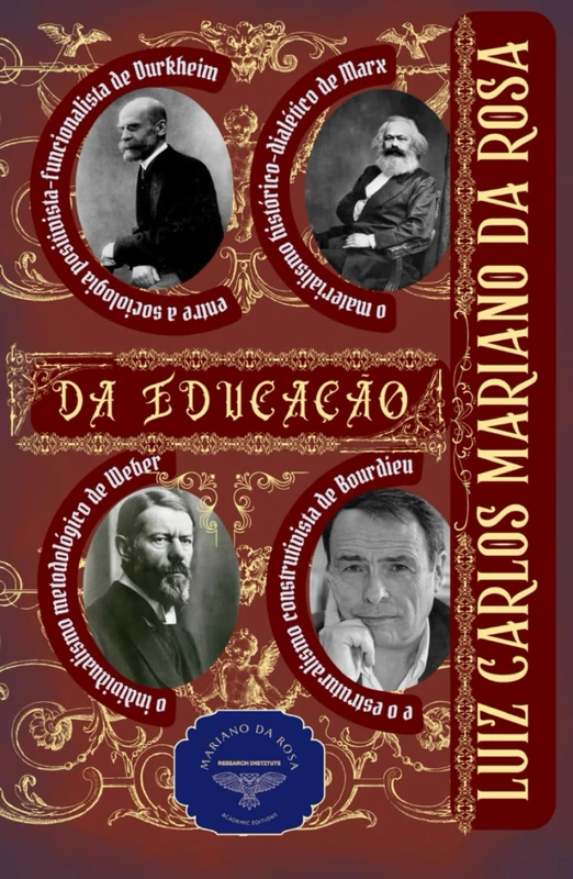 Da educação entre a sociologia positivista-funcionalista de Durkheim, o materialismo histórico-dialético de Marx, o individualismo metodológico de Weber e o estruturalismo construtivista de Bourdieu - Image 1