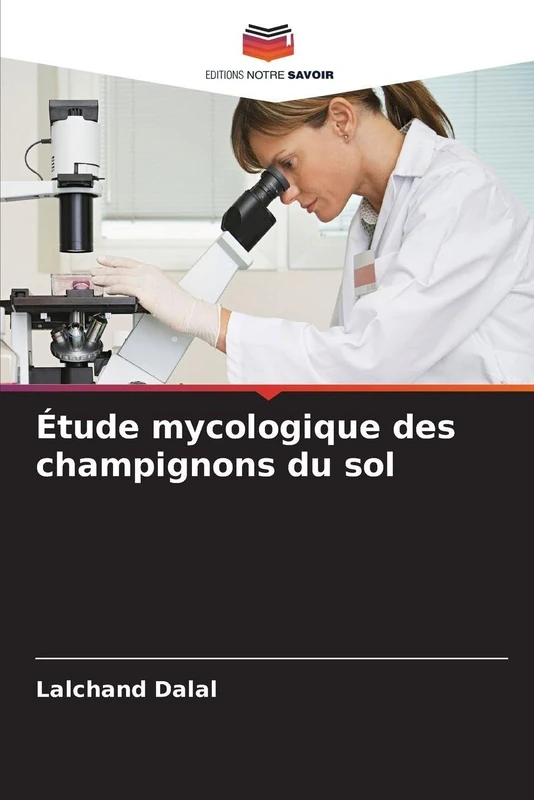 Étude mycologique des champignons du sol