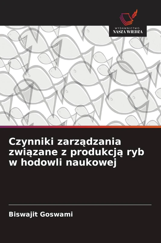 Czynniki zarządzania związane z produkcją ryb w hodowli naukowej