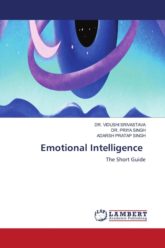 Emotional Intelligence: The Short Guide
