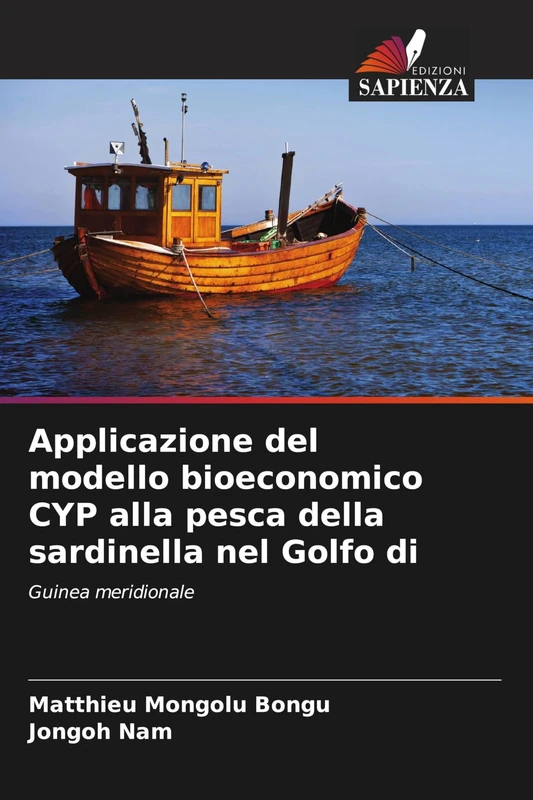 Applicazione del modello bioeconomico CYP alla pesca della sardinella nel Golfo di: Guinea meridionale