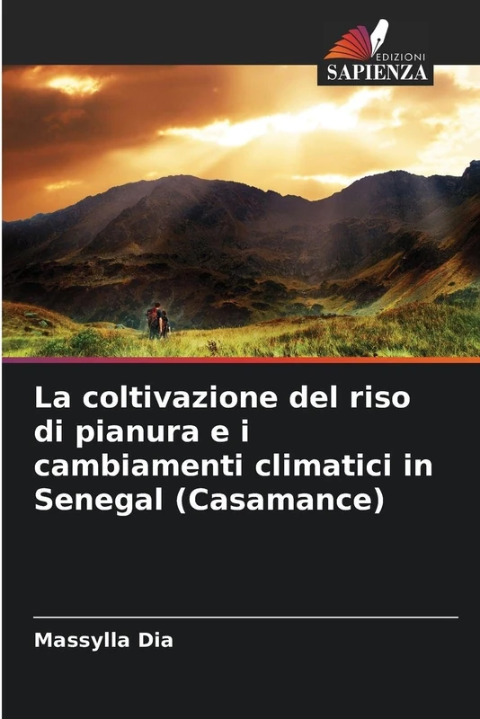 La coltivazione del riso di pianura e i cambiamenti climatici in Senegal (Casamance)