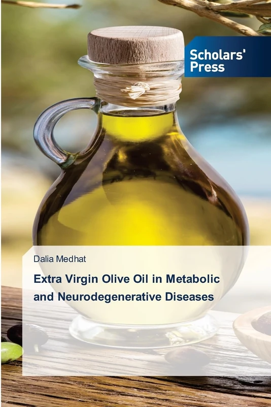 Extra Virgin Olive Oil in Metabolic and Neurodegenerative Diseases