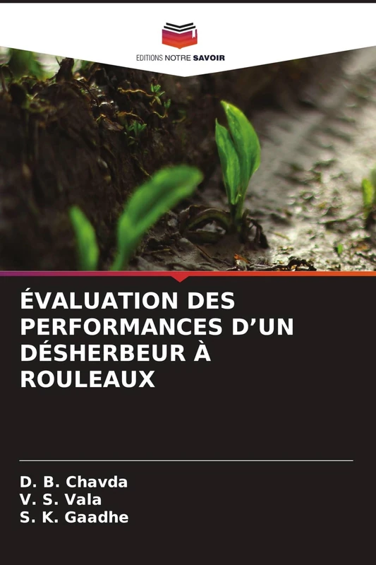 Évaluation Des Performances d'Un Désherbeur À Rouleaux