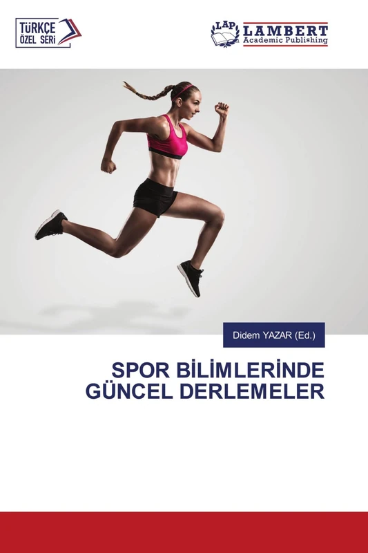 Spor Bİlİmlerİnde Güncel Derlemeler