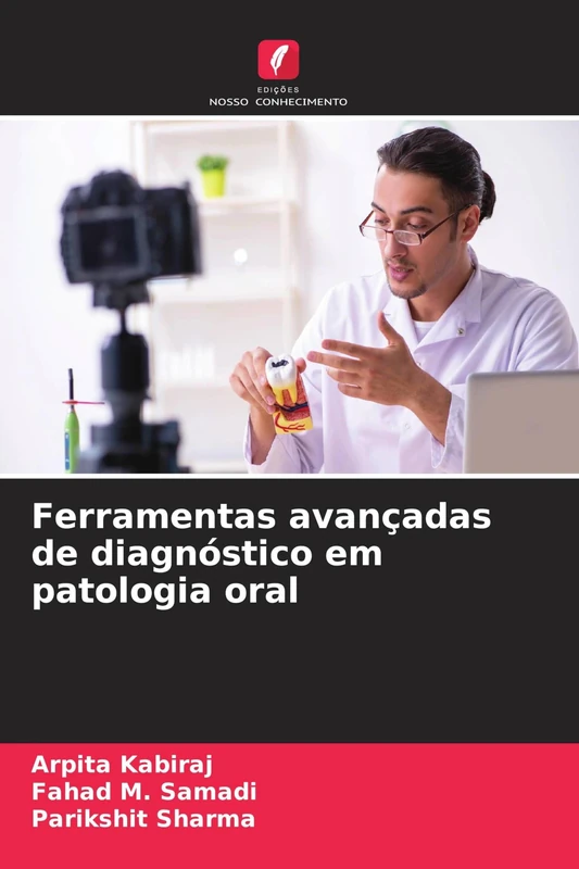Ferramentas avançadas de diagnóstico em patologia oral
