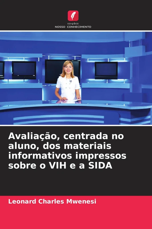 Avaliação, centrada no aluno, dos materiais informativos impressos sobre o VIH e a SIDA
