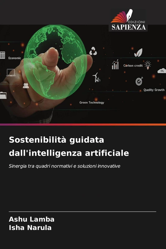 Sostenibilità guidata dall'intelligenza artificiale: Sinergia tra quadri normativi e soluzioni innovative