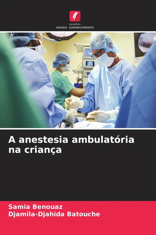 A anestesia ambulatória na criança