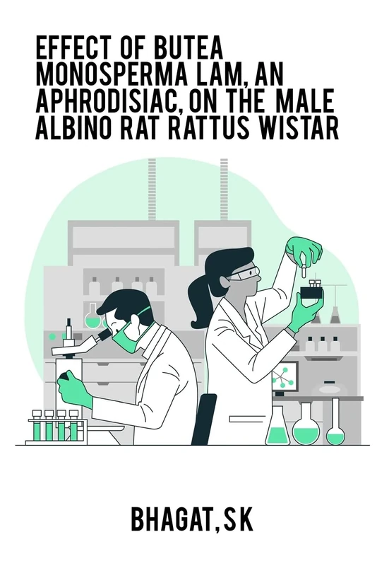 Effect of Butea monosperma Lam, an aphrodisiac, on the male albino rat Rattus Wistar - Image 1