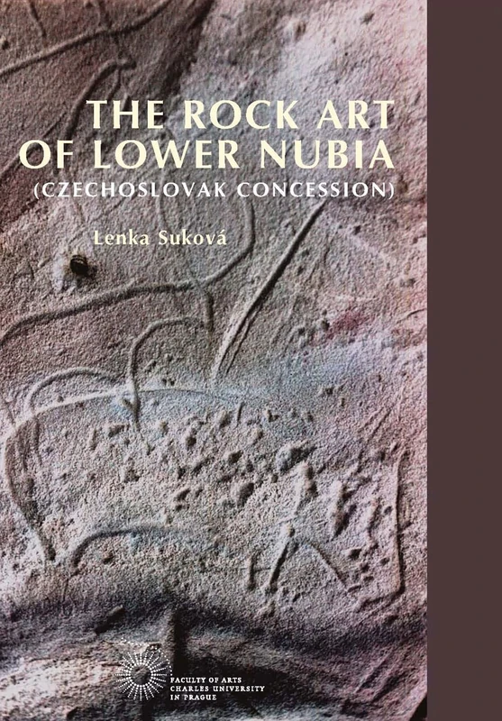 The Rock Art of Lower Nubia (Czechoslovak Concession - Image 1