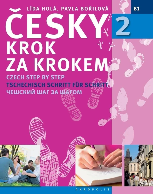 Cesky krok za krokem 2 / New Czech Step by Step, Vol. 2 (Book & audio download)