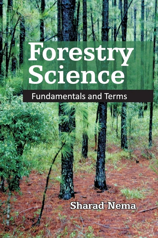 Forestry Science: Fundamentals and Terms