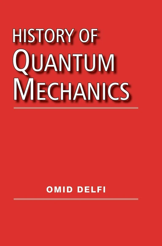 History of Quantum Mechanics