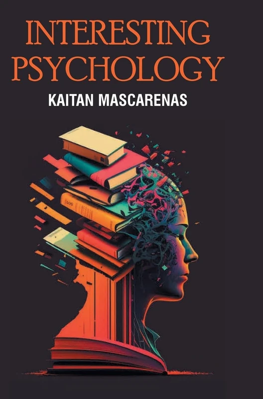 Interesting Psychology