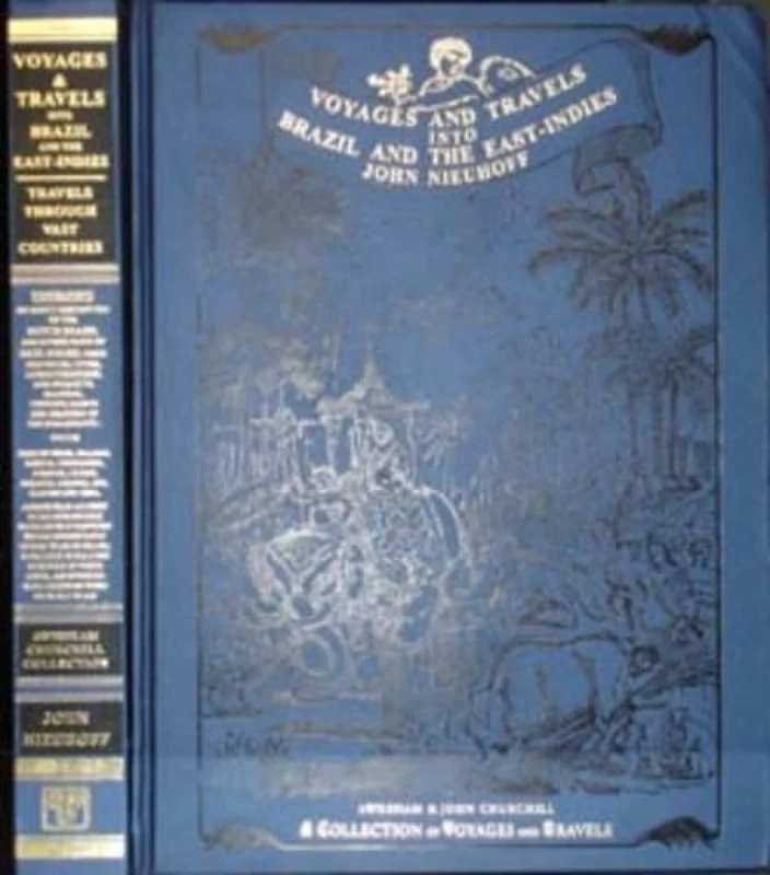 Voyages Into Brazil And The East Indies. Description of Brazil, and Other Parts of East Indies, and North Europe