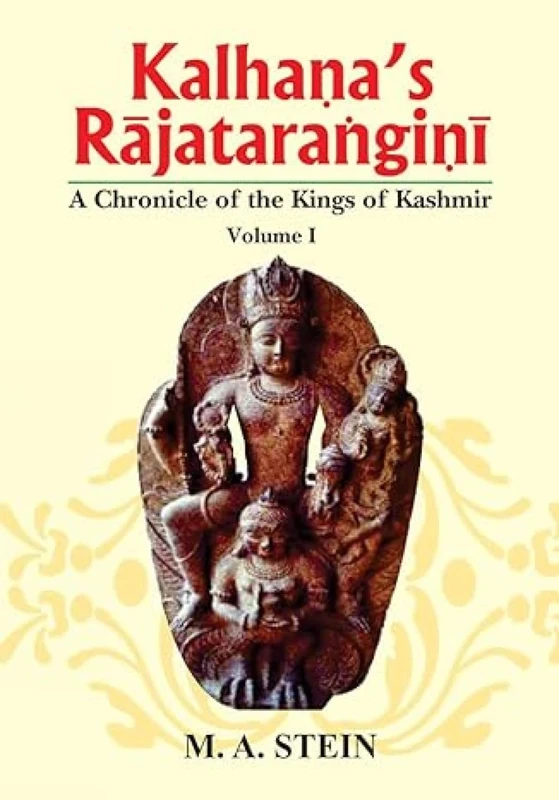 Kalhana's Rajatarangini: A Chronicle of the Kings of Kashmir: 3 Volumes - Volumes 1 and 2 in English, Volume 3 in Sanskrit: v. 1, 2, 3