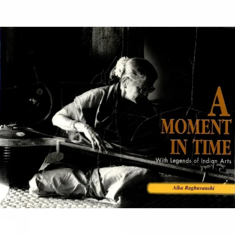 Moment in Time: With Legends of Indian Arts - Image 1