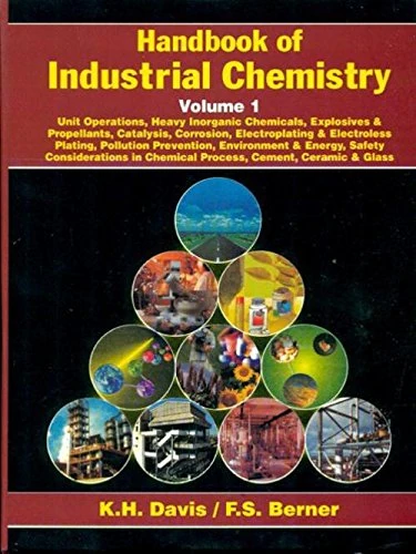 Handbook of Industrial Chemistry: Volume 1
