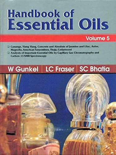 Handbook of Essential Oils: Volume 5