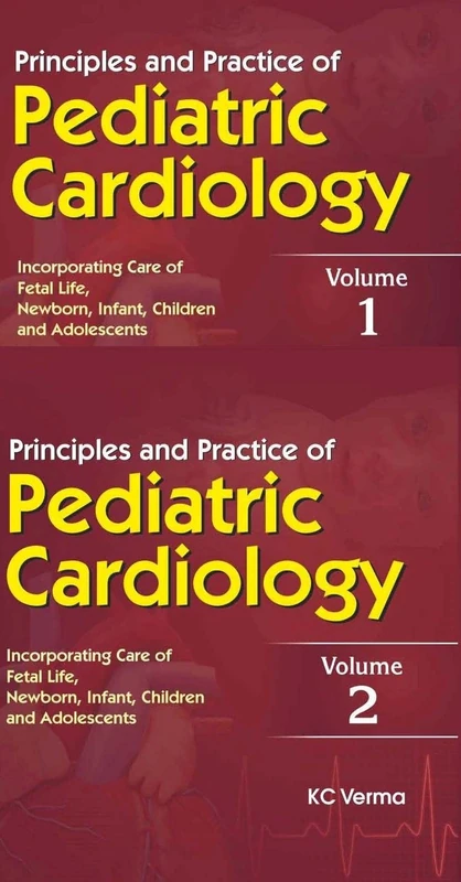 Principles and Practice of Pediatric Cardiology