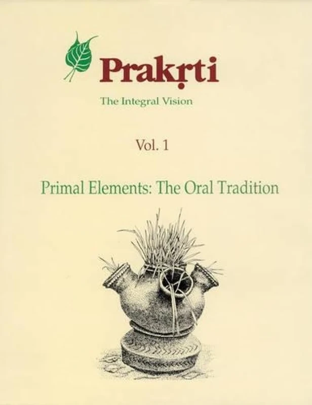 Pakriti, the Integral Vision