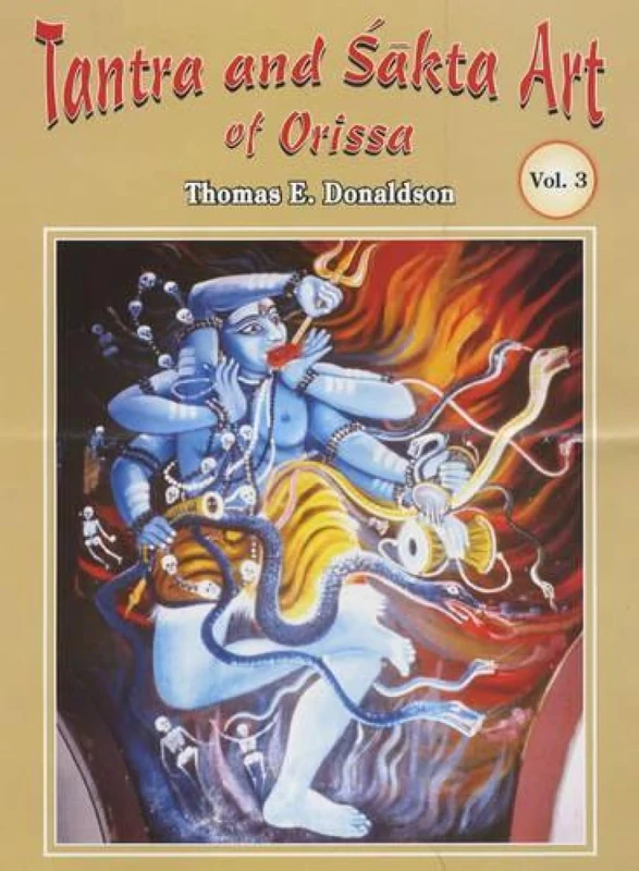 Tantra and Sakta Art of Orissa: v. 3
