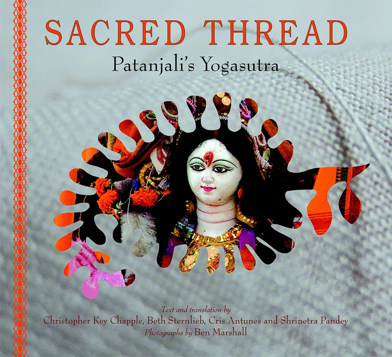 Sacred Thread: Patanjali Yogasutrra
