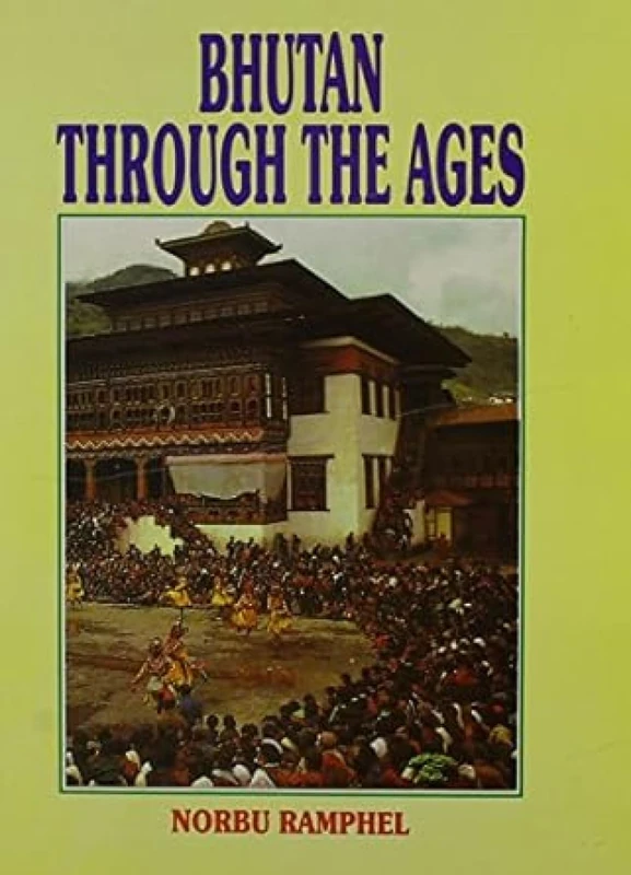 Bhutan Through the Ages