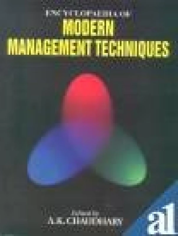 Encyclopaedia of Modern Management Techniques