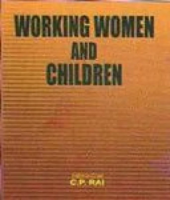 Working Women and Children