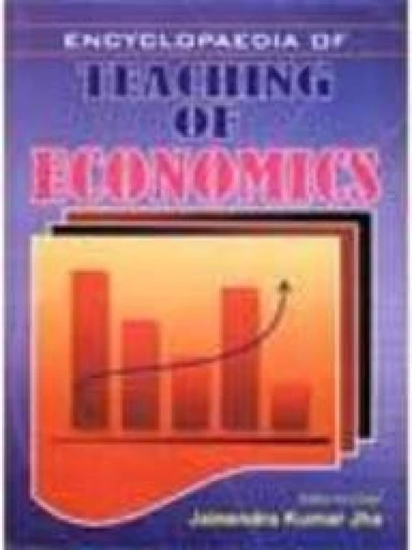 Encyclopaedia of Teaching Economics