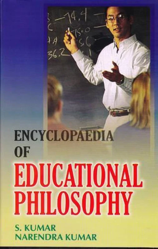 Encyclopaedia of Educational Philosophy