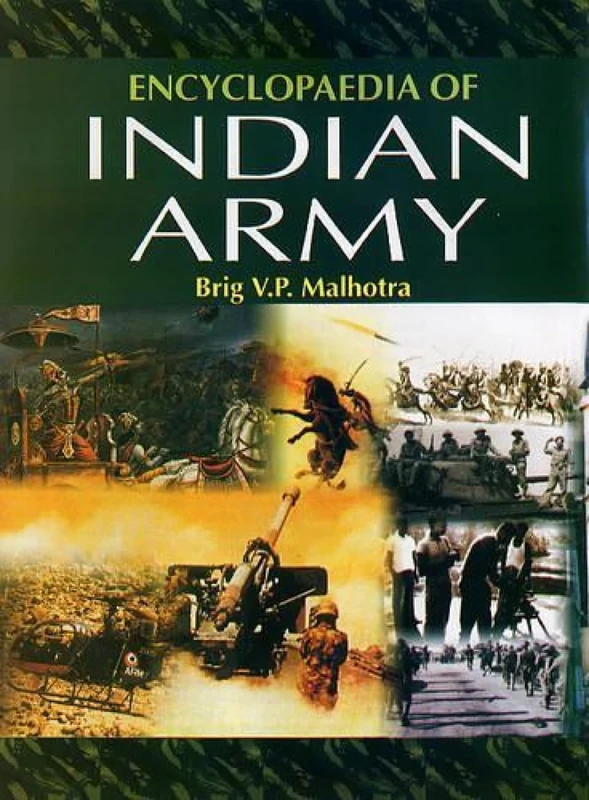 Encyclopaedia of Indian Army